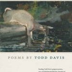 Rolling Reading Series to Feature Poet and Penn State Professor Todd Davis
